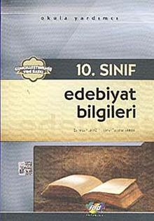 10. Sınıf Edebiyat Bilgileri Konu Anlatımlı