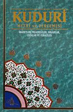 Kuduri Metni ve Tercemesi & İbadetler, Muameleler, Nikahlar, Cezalar ve Feraizler