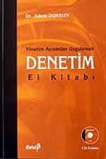 Denetim El Kitabı (Cd'li) / Yönetim Açısından Uygulamalı