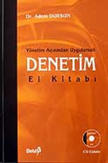 Denetim El Kitabı (Cd'li) / Yönetim Açısından Uygulamalı