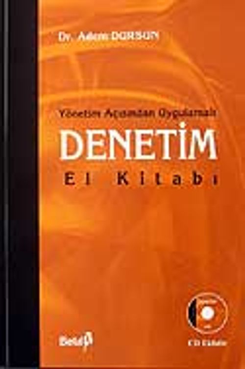 Denetim El Kitabı (Cd'li) / Yönetim Açısından Uygulamalı