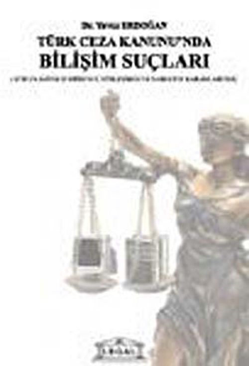 Türk Ceza Kanununda Bilişim Suçları