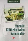 Mahalle K&uuml;lt&uuml;r&uuml;m&uuml;zden Yansımalar
