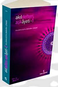 Akıl Defteri Aşk Ayeti-I