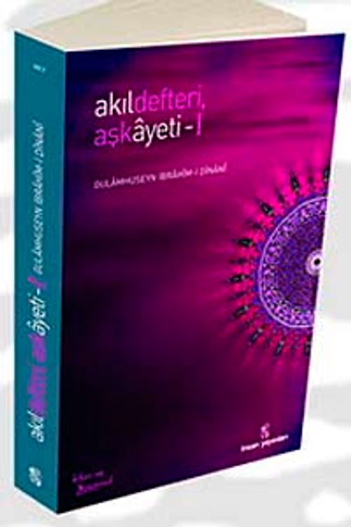 Akıl Defteri Aşk Ayeti-I