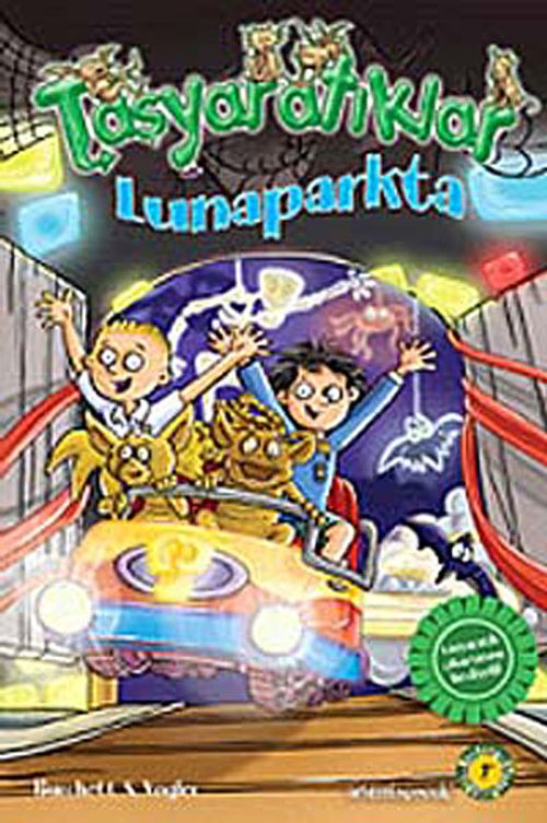 Taşyaratıklar / Lunaparkta