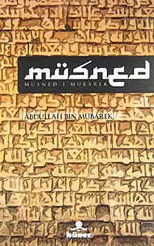 Müsned & Müsned-i Mübarek