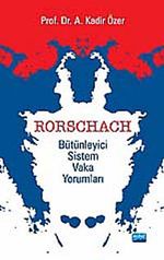 Rorschach Bütünleyici Sistem Vaka Yorumları