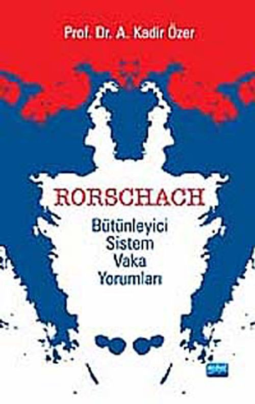 Rorschach Bütünleyici Sistem Vaka Yorumları