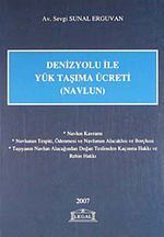 Denizyolu ile Yük Taşıma Ücreti (Navlun)