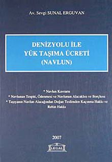 Denizyolu ile Yük Taşıma Ücreti (Navlun)