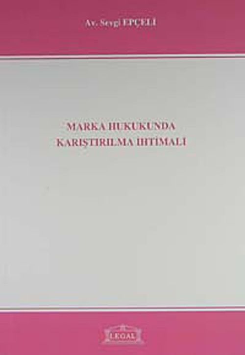 Marka Hukukunda Karıştırılma İhtimali