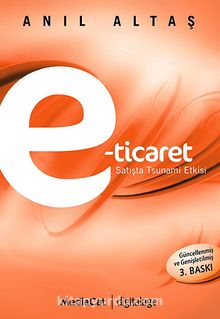 E-Ticaret Satışta Tsunami Etkisi - Anıl Altaş