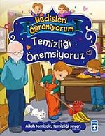 Temizliği Önemsiyoruz / Hadisleri Öğreniyorum