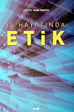 İş Hayatında Etik