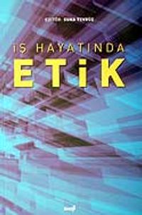 İş Hayatında Etik