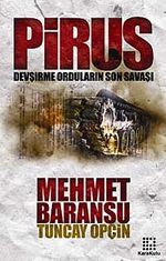Pirus & Devşirme Ordularının Son Savaşı