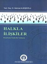 Halkla İlişkiler & Pazarlama Yönlü Bir Yaklaşım