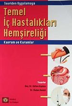 Teoriden Uygulumaya Temel İç Hastalıkları Hemşireliği Kavram ve Kuramlar