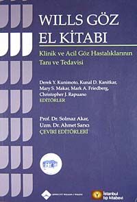 Wills Göz El Kitabı & Klinik ve Acil Göz Hastalıklarının Tanı ve Tedavisi