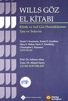 Wills Göz El Kitabı & Klinik ve Acil Göz Hastalıklarının Tanı ve Tedavisi