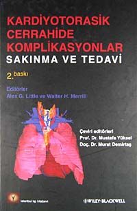 Kardiyotorasik Cerrahide Komplikasyonlar & Sakınma ve Tedavi