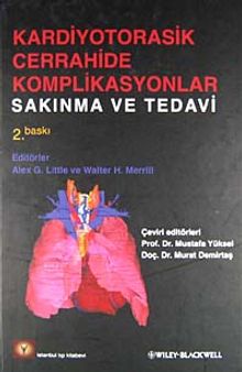 Kardiyotorasik Cerrahide Komplikasyonlar & Sakınma ve Tedavi