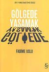 G&ouml;lgede Yaşamak