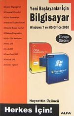 Yeni Başlayanlar İçin Bilgisayar & Windows 7 ve MS Office 2010
