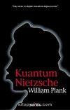 Kuantum Nietzsche
