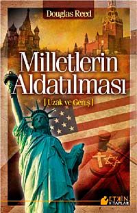 Milletlerin Aldatılması & Uzak ve Geniş