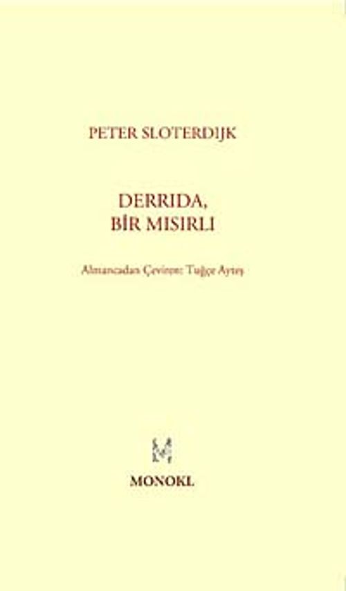 Derrida, Bir Mısırlı