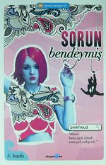 Sorun Bendeymiş