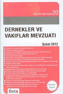 Dernekler ve Vakıf Mevzuatı / Cep Kanunları Serisi 20