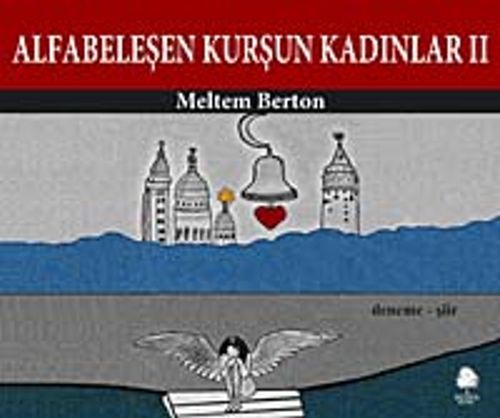 Alfabeleşen Kurşun Kadınlar -2