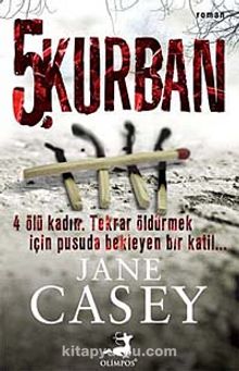 5. Kurban - Jane Casey