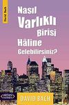 Nasıl Varlıklı Birisi Haline Gelebilirsiniz?