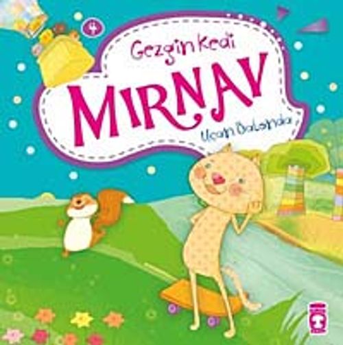 Gezgin Kedi Mırnav Uçan Balonda -4