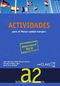 Actividades A2 + Audio descargable  (Orta-Alt Seviye İspanyolca Etkinlikleri)