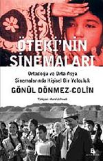 Öteki'nin Sinemaları & Ortadoğu ve Orta Asya Sinemalarında Kişisel Bir Yolculuk