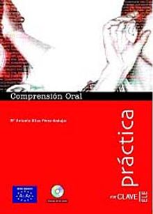 Comprensión Oral A1-A2 +Audio descargable  (Práctica) - Temel Seviye İspanyolca Dinleme