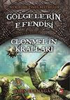 Clonmel'in Kralları / G&ouml;lgelerin Efendisi -8