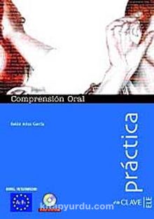 Comprensión Oral A2-B1 +Audio descargable  (Práctica) -İspanyolca Orta Seviye Dinleme