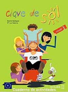Clave de Sol 3 Cuaderno de actividades (Etkinlik Kitabı) 10-13 yaş İspanyolca Orta Seviye