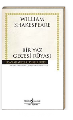 Bir Yaz Gecesi Ruyasi Karton Kapak William Shakespeare Kitapyurdu Com