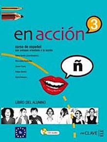 En acción 3 Libro del alumno (Ders Kitabı) İspanyolca Orta-Üst Seviye