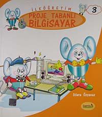 İlköğretim 3. Sınıf Proje Tabanlı  Bilgisayar