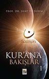 Kur'an'a Bakışlar 1