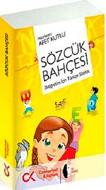 Sözcük Bahçesi & İlköğretim İçin Türkçe Sözlük