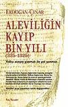 Aleviliğin Kayıp Bin Yılı